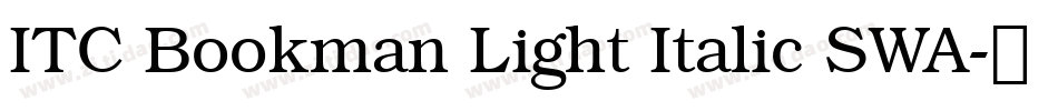 ITC Bookman Light Italic SWA字体转换
